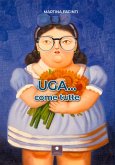 Uga... Come tutte Uga... Come tutte