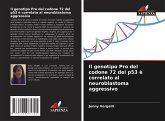 Il genotipo Pro del codone 72 del p53 è correlato al neuroblastoma aggressivo