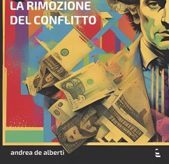 La rimozione del conflitto - De Alberti, Andrea