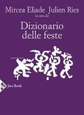 Dizionario delle feste Dizionario delle feste