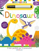 I dinosauri. Scrivo&riscrivo I dinosauri. Scrivo&riscrivo
