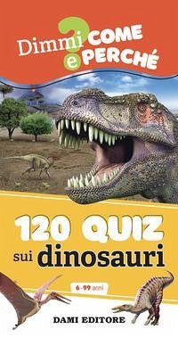 Cover 120 quiz sui dinosauri