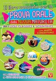 Il libro completo per la prova orale della nuova Maturità. Per i Licei classici e scientifici. Con mappe concettuali. Con elementi di cittadinanza e costituzione