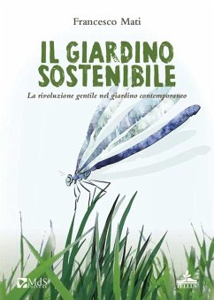 Cover Il giardino sostenibile. La rivoluzione gentile nel giardino contemporaneo