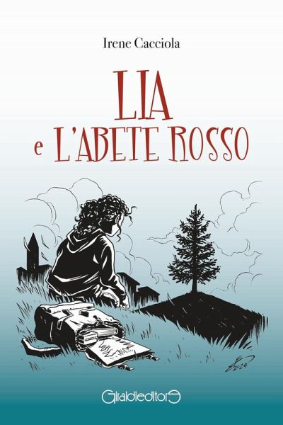 Lia e l'Abete Rosso Lia e l'Abete Rosso