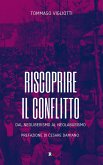 Riscoprire il conflitto. Dal neoliberismo al neolaburismo