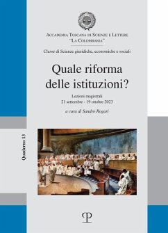 Cover Quale riforma delle istituzioni? Lezioni magistrali 21 settembre-19 ottobre 2023
