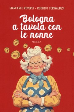 Cover Bologna a tavola con le nonne