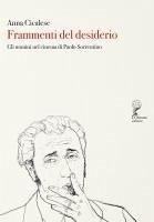 Cover Frammenti del desiderio. Gli uomini nel cinema di Paolo Sorrentino