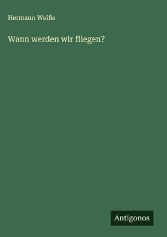 Cover Wann werden wir fliegen?