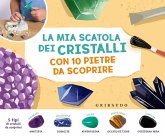 La mia scatola dei cristalli con 10 pietre da scoprire La mia scatola dei cristalli con 10 pietre da scoprire
