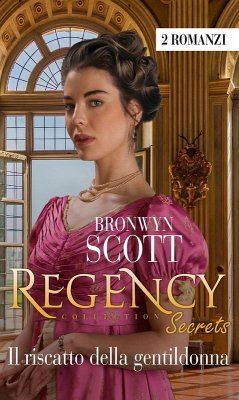 Il riscatto della gentildonna - Scott, Bronwyn
