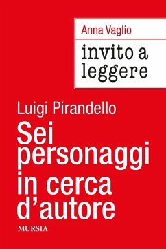 Cover Invito a leggere 'Sei personaggi in cerca d'autore' di Luigi Pirandello
