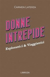 Cover Esploratrici & viaggiatrici