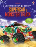 Supercar e monster truck Supercar e monster truck
