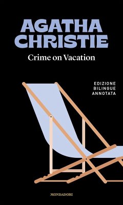 Crime on vacation-Le vacanze di Poirot - Christie, Agatha