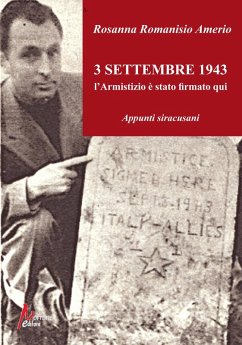 Cover 3 Settembre 1943. L'Armistizio è stato firmato qui. Appunti siracusani
