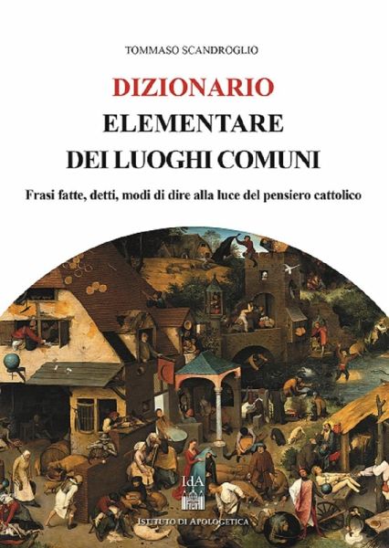 Dizionario elementare dei luoghi comuni Dizionario elementare dei luoghi comuni