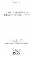 Uranio impoverito: la Terra è tutta un lutto - Veca, Marilina