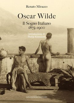 Cover Oscar Wilde. Il sogno italiano (1875-1900)