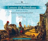 Lettere dal meridione di Silvestr Scedrin. Un pittore russo innamorato della luce del sud Lettere dal meridione di Silvestr Scedrin. Un pittore russo innamorato della luce del sud