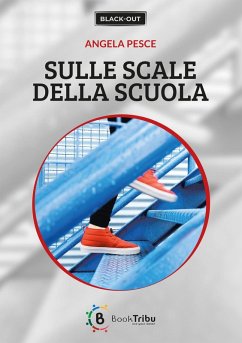 Sulle scale della scuola - Pesce, Angela
