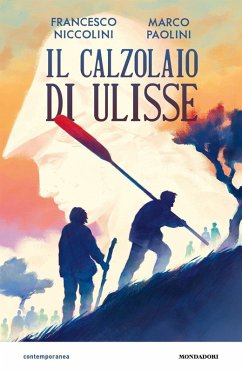 Il calzolaio di Ulisse - Paolini, Marco; Niccolini, Francesco