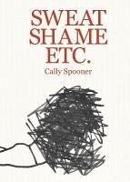 Cover Cally Spooner. Sweat shame etc.