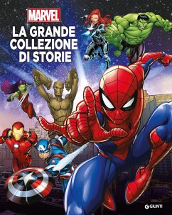 La grande collezione di storie. Marvel - Walt Disney