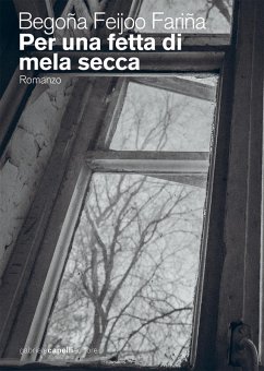 Per una fetta di mela secca - Feijoó Fariña, Begoña