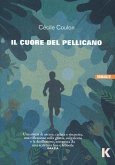Il cuore del pellicano Il cuore del pellicano