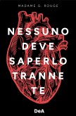 Nessuno deve saperlo tranne te Nessuno deve saperlo tranne te