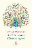 Cos'è la natura? Chiedetelo ai poeti Cos'è la natura? Chiedetelo ai poeti