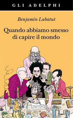 Cover Quando abbiamo smesso di capire il mondo