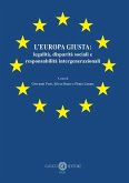L' Europa giusta: legalità, disparità sociali e responsabilità intergenerazionali L' Europa giusta: legalità, disparità sociali e responsabilità intergenerazionali