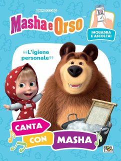 L' igiene personale. Canta con Masha. Masha e Orso L' igiene personale. Canta con Masha. Masha e Orso
