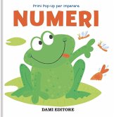 Numeri. Primi pop-up per imparare Numeri. Primi pop-up per imparare