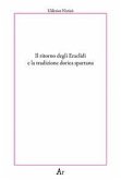 Il ritorno degli Eraclidi e la tradizione dorica spartana