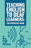 Teaching English To Deaf Learners Teaching English To Deaf Learners