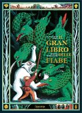 Il gran libro delle fiabe Il gran libro delle fiabe