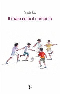 Il mare sotto il cemento - Ruta, Angelo Il mare sotto il cemento - Ruta, Angelo