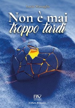 Non è mai troppo tardi - Massaglia, Lucia