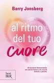 Al ritmo del tuo cuore Al ritmo del tuo cuore