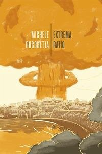 Extrema ratio - Rocchetta, Michele