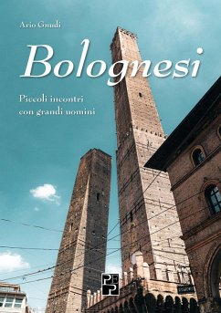 Bolognesi. Piccoli incontri con grandi uomini - Gnudi, Ario