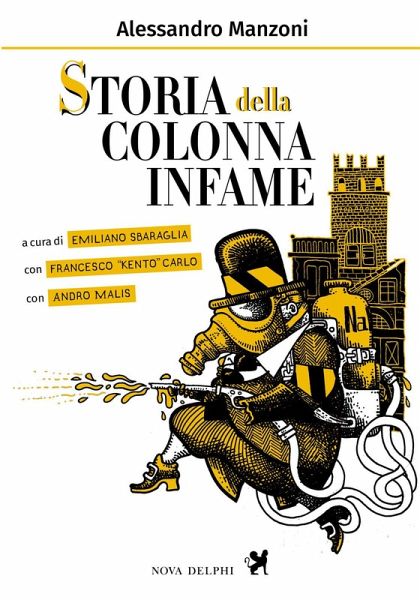 Storia della colonna infame Storia della colonna infame