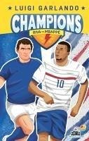 Gigi Riva vs Kylian Mbappé. Champions - Garlando, Luigi Gigi Riva vs Kylian Mbappé. Champions - Garlando, Luigi