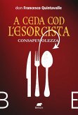 A cena con l'esorcista (eBook, ePUB)