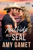 Acolhida Pelo SEAL (eBook, ePUB)