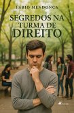 Segredos na turma de Direito (eBook, ePUB)